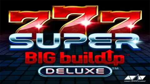 777 Super BIGBuild Up Deluxe