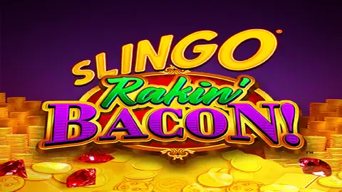 Sllingo Rakin Bacon